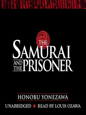 cover image of The Samurai and the Prisoner